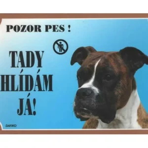 Barevná cedulka Pozor pes Boxer německý Horká Nabídka