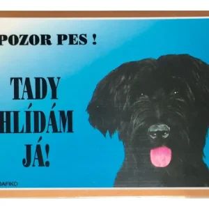 Barevná cedulka Pozor pes Briard černý Poslední Šance