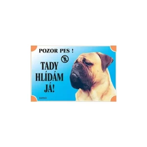 Barevná cedulka Pozor pes Bullmastif Víkendová Akce