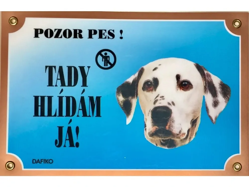 Barevná cedulka Pozor pes Dalmatin Must-Have