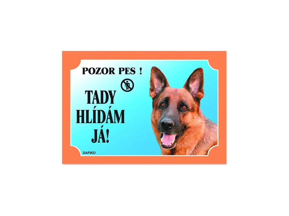 Finální Výprodej Barevná cedulka Pozor pes Německý ovčák zepředu