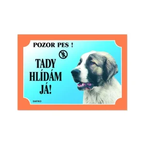 Tabulka Tady hlídám! Kavkazský ovčák 1ks Super Cena