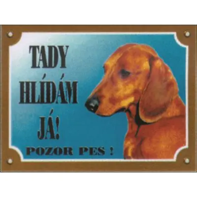 Tabulka jezevčík hladkosrstý Cenová Bomba